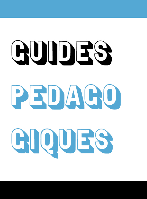 Guides pédagogiques